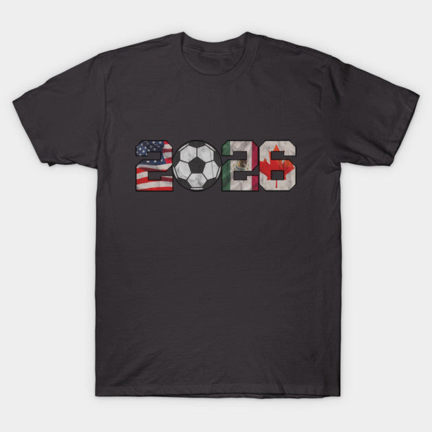 2026 Host Nations || Soccer Football Fans - USA Canada Mexico Flags - T-Shirt, Sweatshirt, Hoodie