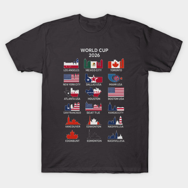 World Cup 2026 Host Cities - T-Shirt, Sweatshirt, Hoodie