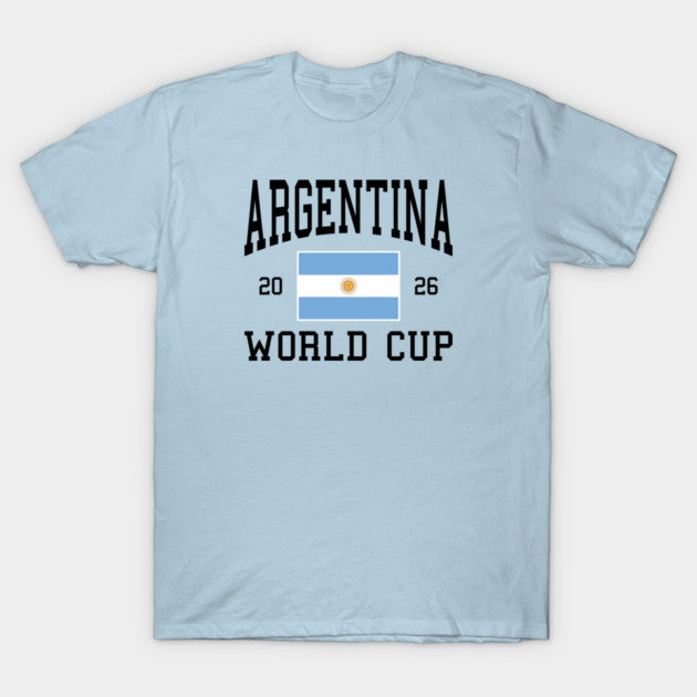 Argentina FIFA World Cup 2026 - T-Shirt, Sweatshirt, Hoodie