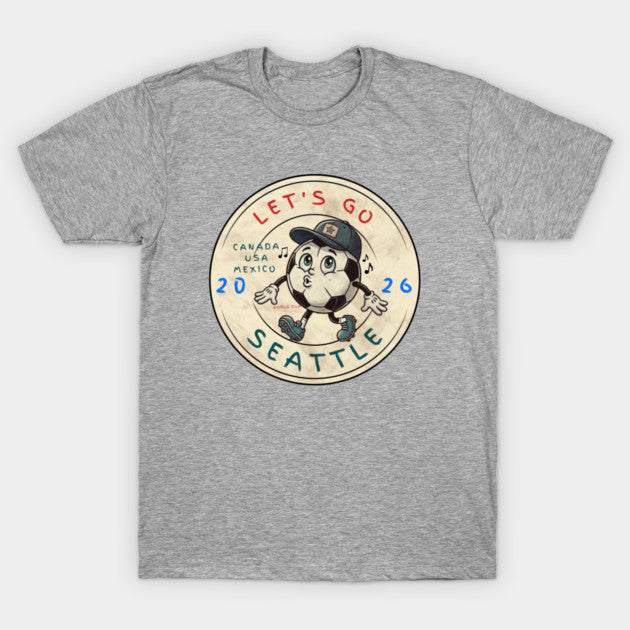 seattle world cup 2026 - T-Shirt, Sweatshirt, Hoodie