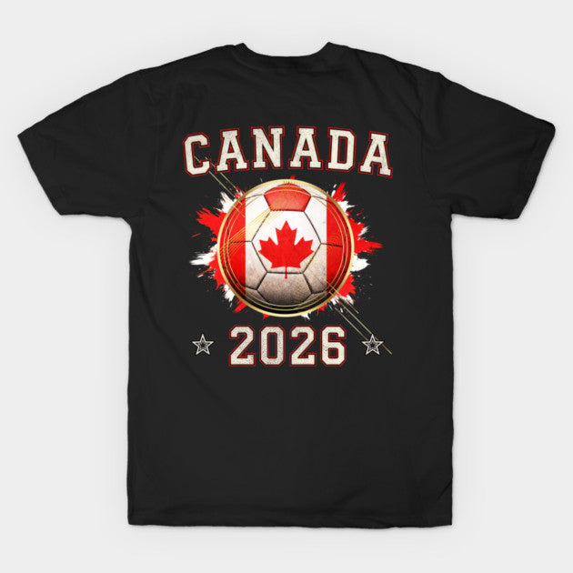 Black Print Canada Soccer World Cup 2026 - Canadian Fan Gift - T-Shirt, Sweatshirt, Hoodie