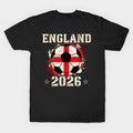 Back Print England Soccer World Cup 2026 - English Fan Gift - T-Shirt, Sweatshirt, Hoodie