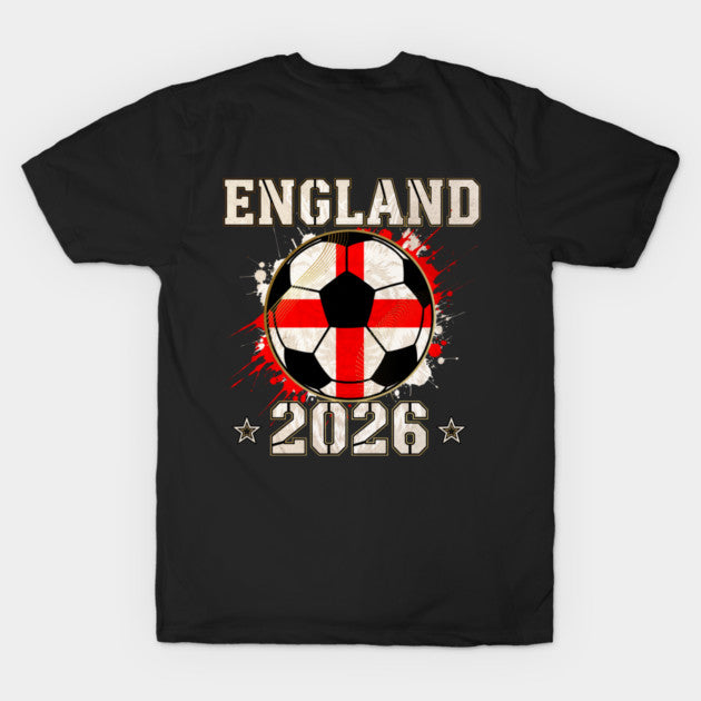 Back Print England Soccer World Cup 2026 - English Fan Gift - T-Shirt, Sweatshirt, Hoodie