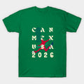 Canada Mexico USA World Cup 2026 - T-Shirt, Sweatshirt, Hoodie