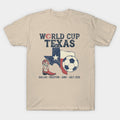 World Cup Texas 2026 Soccer - T-Shirt, Sweatshirt, Hoodie