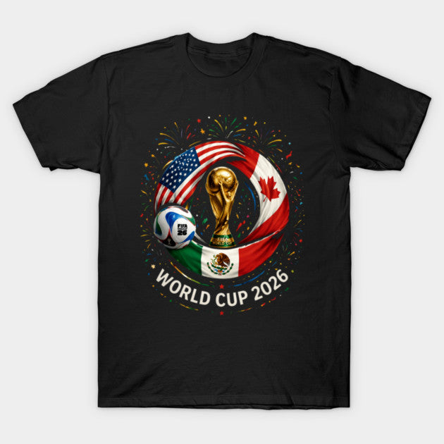 World Cup 2026 Tournament - T-Shirt, Sweatshirt, Hoodie