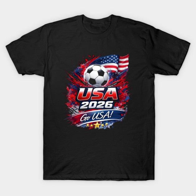 Go USA 2026 Soccer Explosion - T-Shirt, Sweatshirt, Hoodie