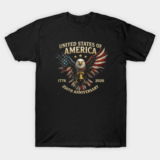 United States of America 250th Eagle - T-Shirt, Sweatshirt, Hoodie