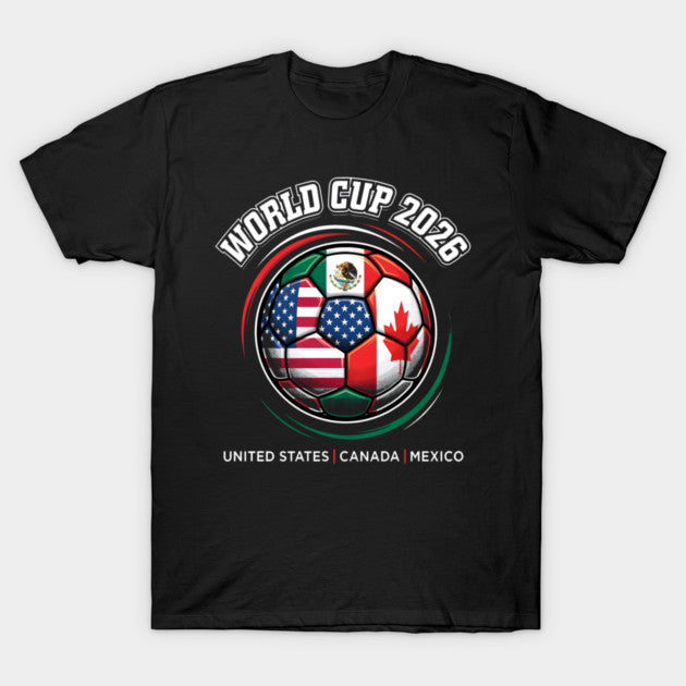 World Cup 2026 - T-Shirt, Sweatshirt, Hoodie
