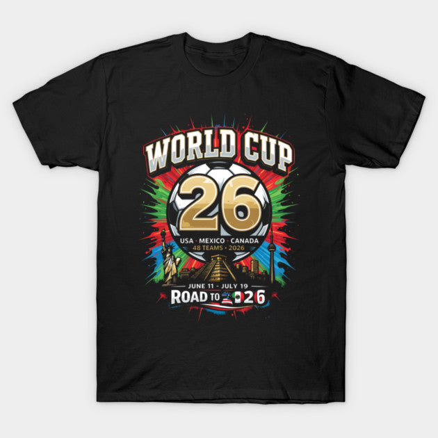 world cup 2026 - T-Shirt, Sweatshirt, Hoodie