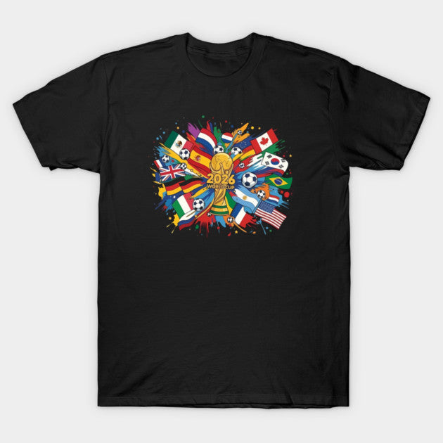 World Cup 2026 Global Flag Ball - T-Shirt, Sweatshirt, Hoodie