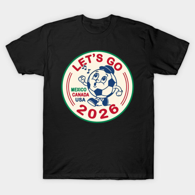 World Cup 2026 - T-Shirt, Sweatshirt, Hoodie