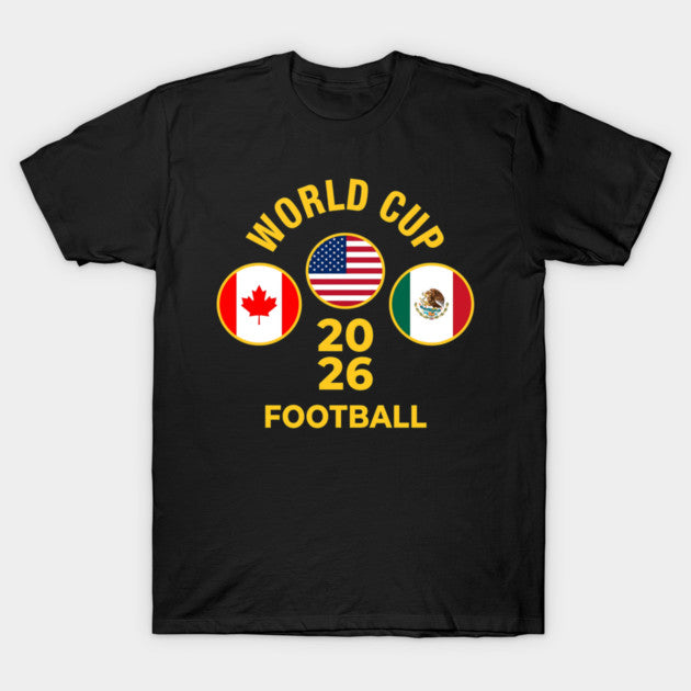 World Cup 2026 Football - T-Shirt, Sweatshirt, Hoodie