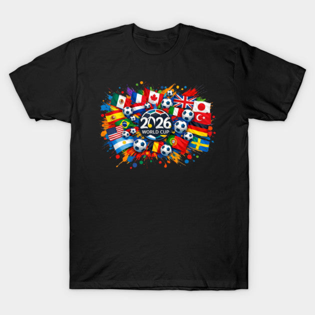 World Cup Soccer 2026 - T-Shirt, Sweatshirt, Hoodie