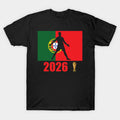 Portugal World Cup 2026 - T-Shirt, Sweatshirt, Hoodie