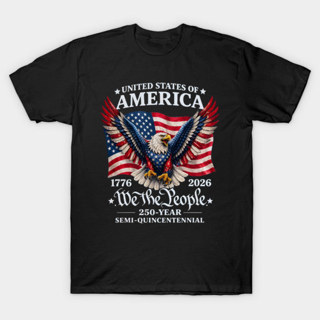 USA 250th We The People Eagle - T-Shirt, Sweatshirt, Hoodie