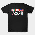 Canada Mexico USA World Cup 2026 - T-Shirt, Sweatshirt, Hoodie