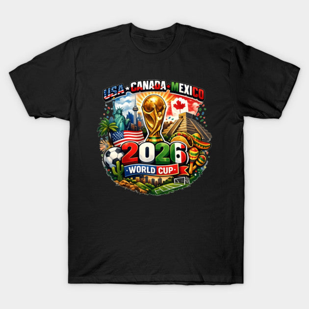 World Cup 2026 Funny Soccer Tournament 2026 - T-Shirt, Sweatshirt, Hoodie