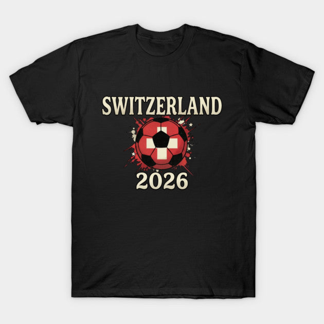 Celebrate Swiss Pride At World Cup 2026 - T-Shirt, Sweatshirt, Hoodie