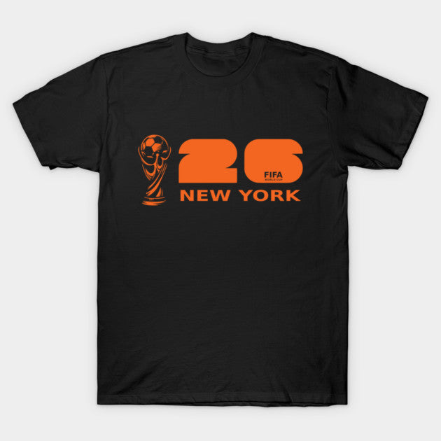 World Cup 2026 New York Host City - T-Shirt, Sweatshirt, Hoodie