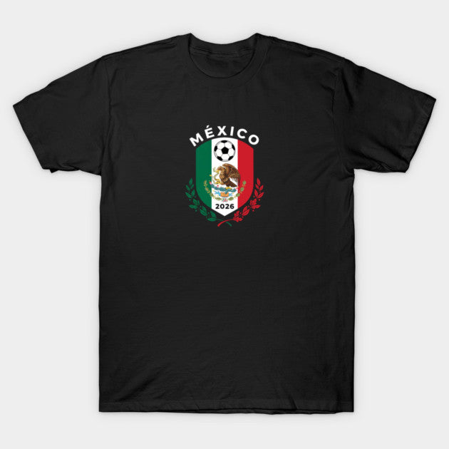Mexico Emblem World Cup Soccer 2026 Football Crew - T-Shirt, Sweatshirt, Hoodie