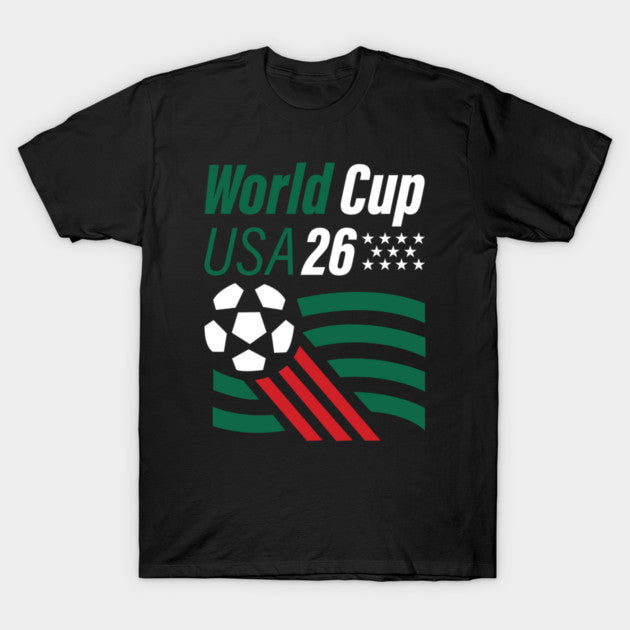 World-Cup-2026-Mexico Football Team - T-Shirt, Sweatshirt, Hoodie