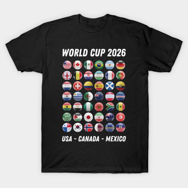World Cup 2026 All Nation Flags - T-Shirt, Sweatshirt, Hoodie