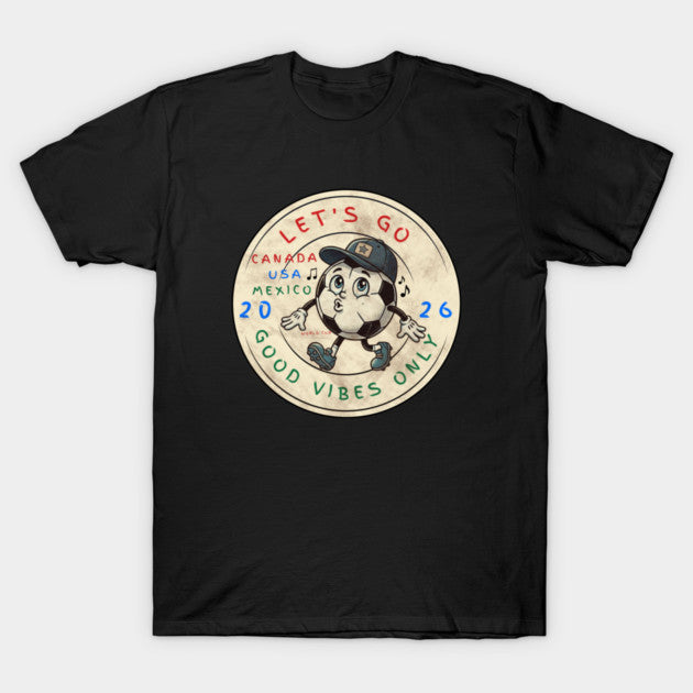 World Cup 2026 fan design - T-Shirt, Sweatshirt, Hoodie