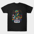 World Cup 2026 Soccer Tournament - T-Shirt, Sweatshirt, Hoodie