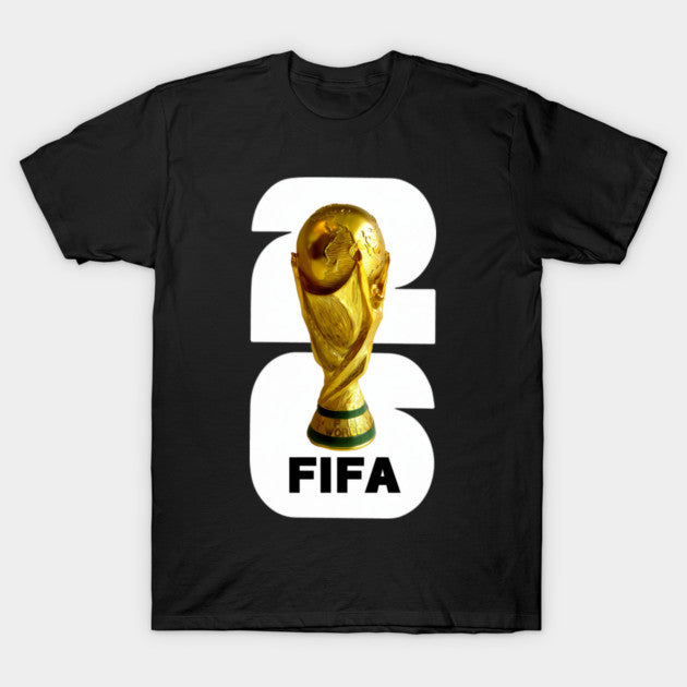 Fifa World Cup 2026 - T-Shirt, Sweatshirt, Hoodie