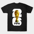Fifa World Cup 2026 - T-Shirt, Sweatshirt, Hoodie