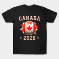 Front Print Canada Soccer World Cup 2026 - Canadian Fan Gift - T-Shirt, Sweatshirt, Hoodie