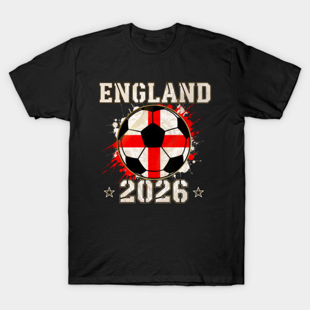 Front Print England Soccer World Cup 2026 - English Fan Gift - T-Shirt, Sweatshirt, Hoodie