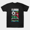 florida world cup 2026 - T-Shirt, Sweatshirt, Hoodie