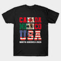 Soccer Cup Canada Mexico USA North America 2026 Supporters Fans Gift - T-Shirt, Sweatshirt, Hoodie