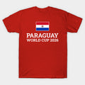 Paraguay FIFA World Cup 2026 - T-Shirt, Sweatshirt, Hoodie