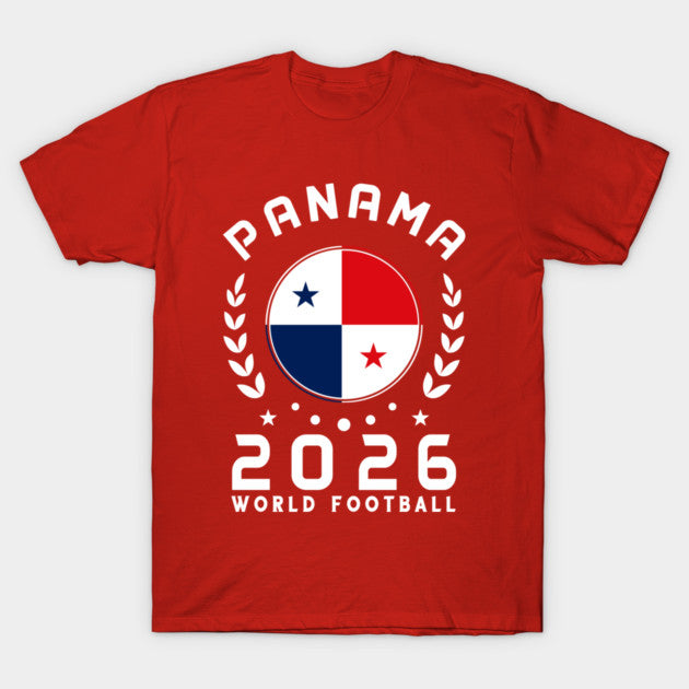 World Cup 2026 Panama Football Fan Panamanian Supporter - T-Shirt, Sweatshirt, Hoodie