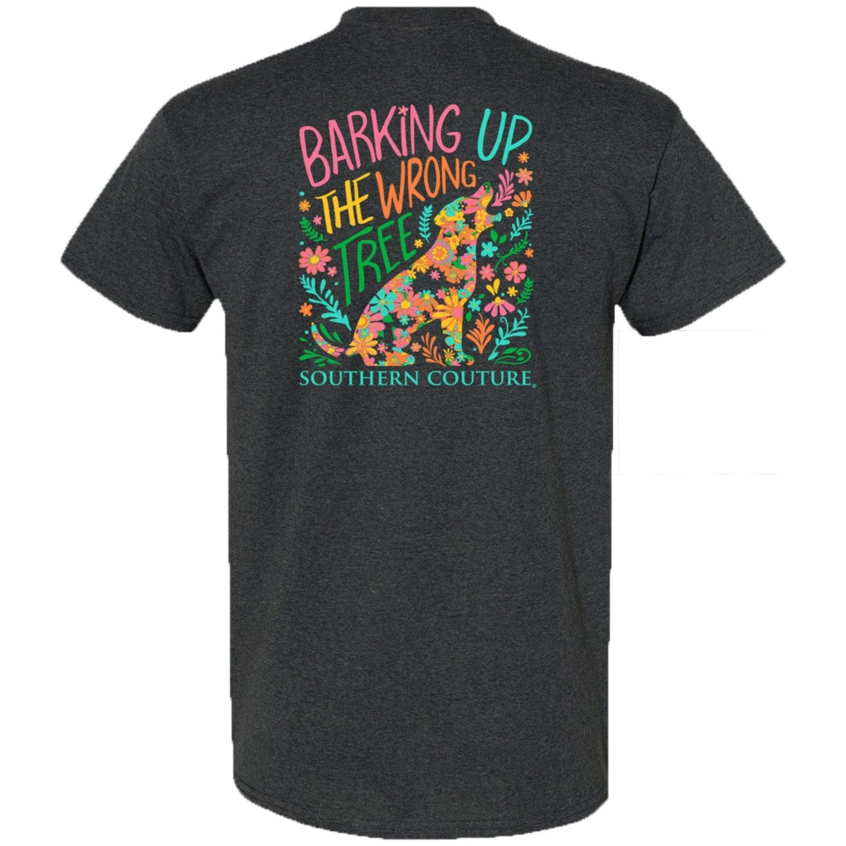 Southern Couture Classic Barking Up The Wrong Tree - Adult & Kids T-Shirts, Sweatshirts & Hoodies apparel design preview 2