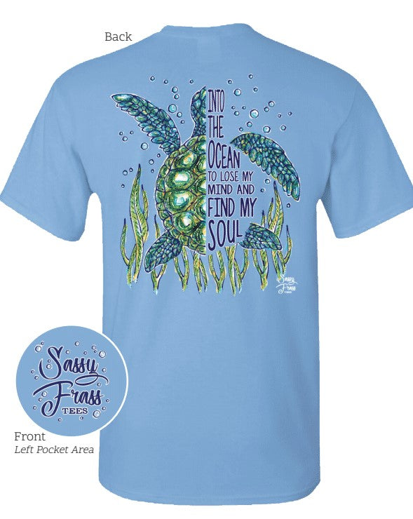 Sassy Frass Into the Ocean to Find my Soul Turtle - Adult & Kids T-Shirts, Sweatshirts & Hoodies apparel design preview 2