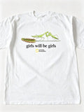 National Geographic White "Girls Will Be Girls" Womens Mens T-shirt Unisex - T-Shirt, Sweatshirt, Hoodie