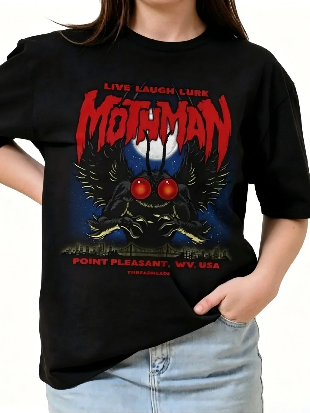 Mothman - Live Laugh Lurk Womens Mens T-shirt Unisex - T-Shirt, Sweatshirt, Hoodie