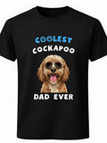 Coolest Cockapoo Dad Ever T-Shirt Dog Lover Father Gift Unisex Tee Black - T-Shirt, Sweatshirt, Hoodie