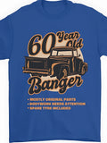60 Year Old Banger Birthday Womens Mens T-shirt Unisex Blue - T-Shirt, Sweatshirt, Hoodie