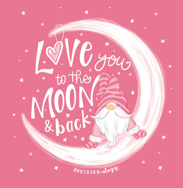 Southernology Love you to the Moon Back Gnome Comfort - Adult & Kids T-Shirts, Sweatshirts & Hoodies apparel design preview 2