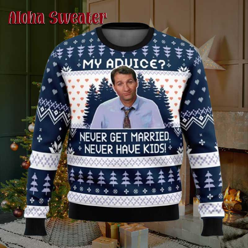 My Advice Never Get Married The Office Ugly Christmas Sweater product image