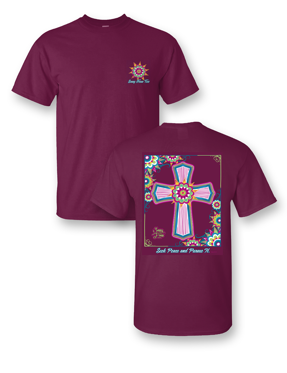 Sassy Frass Seek Peace Pursue It Cross Christian - Adult & Kids T-Shirts, Sweatshirts & Hoodies apparel design preview 1
