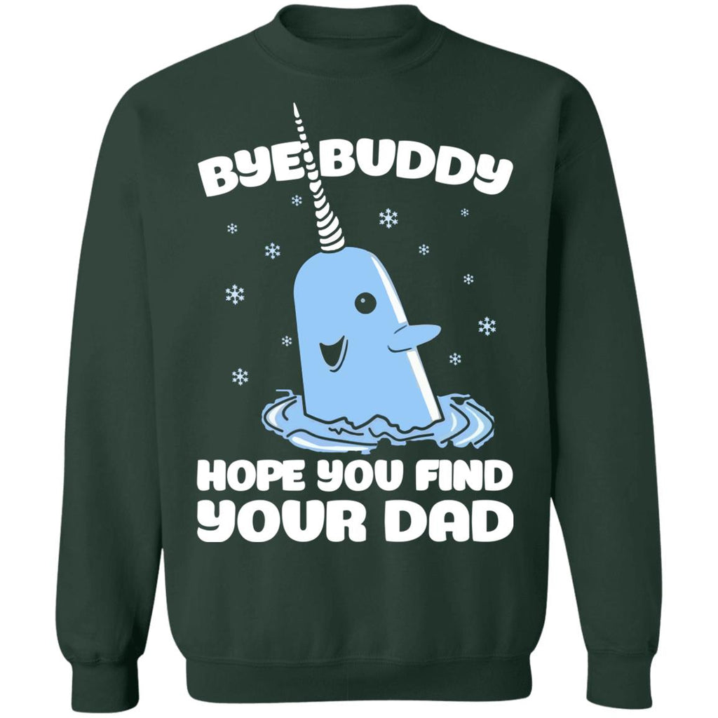 Bye buddy hope you find your dad Christmas sweater product image 4