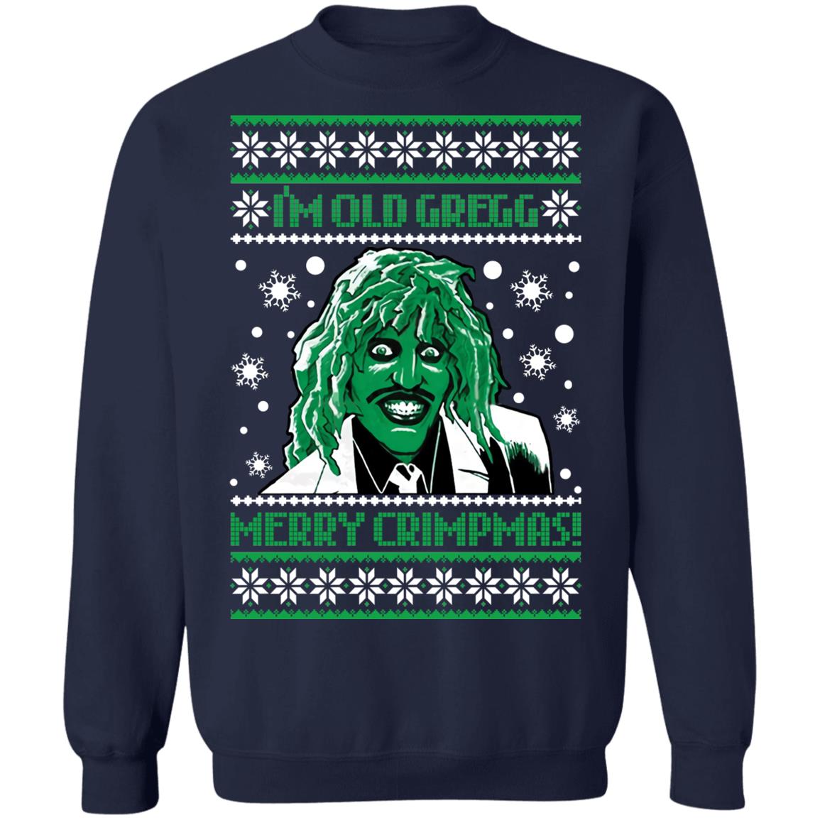 I’m Old Gregg merry crimpmas Christmas sweater product image 3