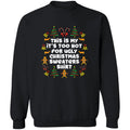 This is my it’s too hot for ugly Christmas sweater product image 2