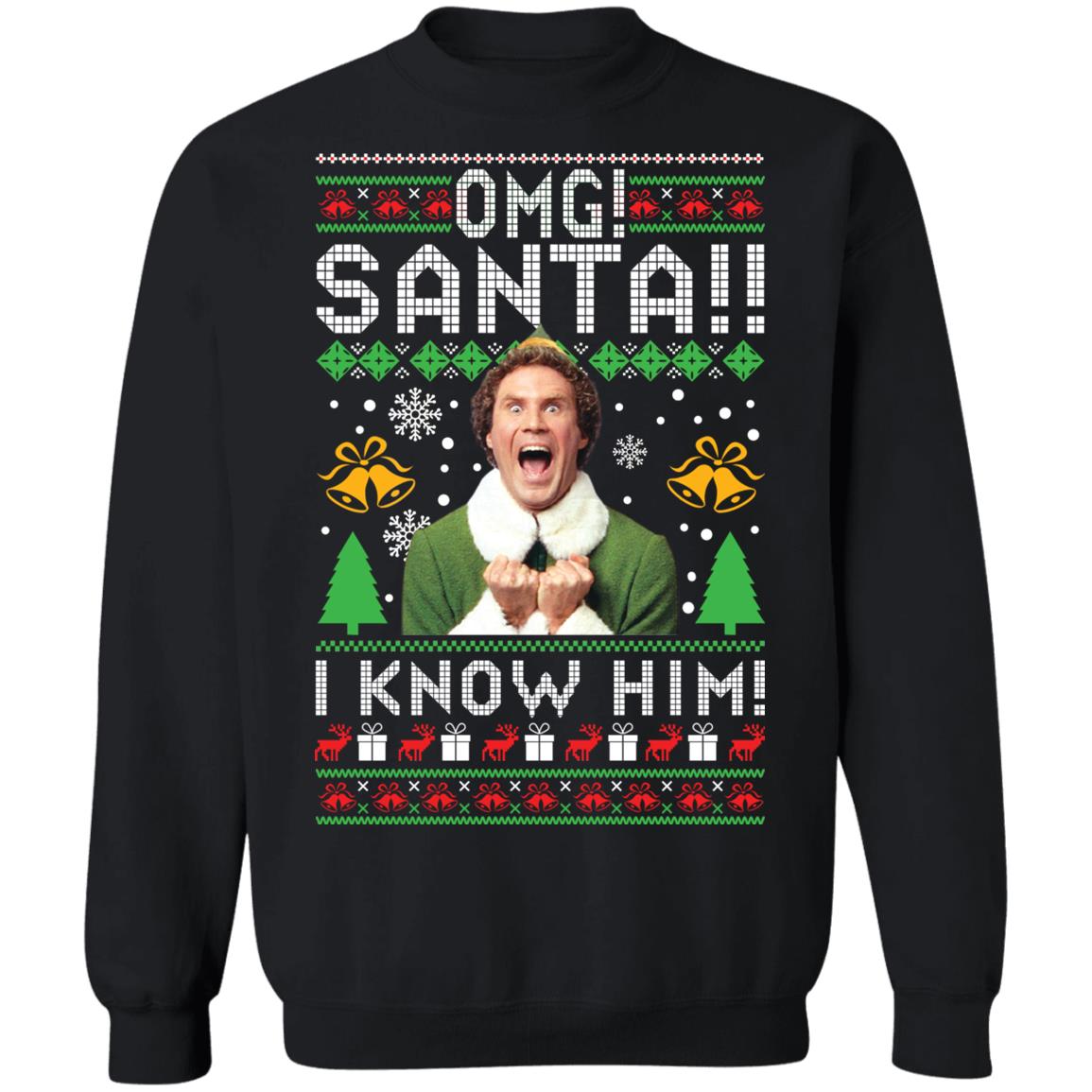 Elf Buddy omg santa i know him Christmas sweater product image 2